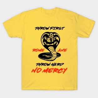 The Axe Shoppe | Rome Axe Throwing Cobra Kai T-Shirt